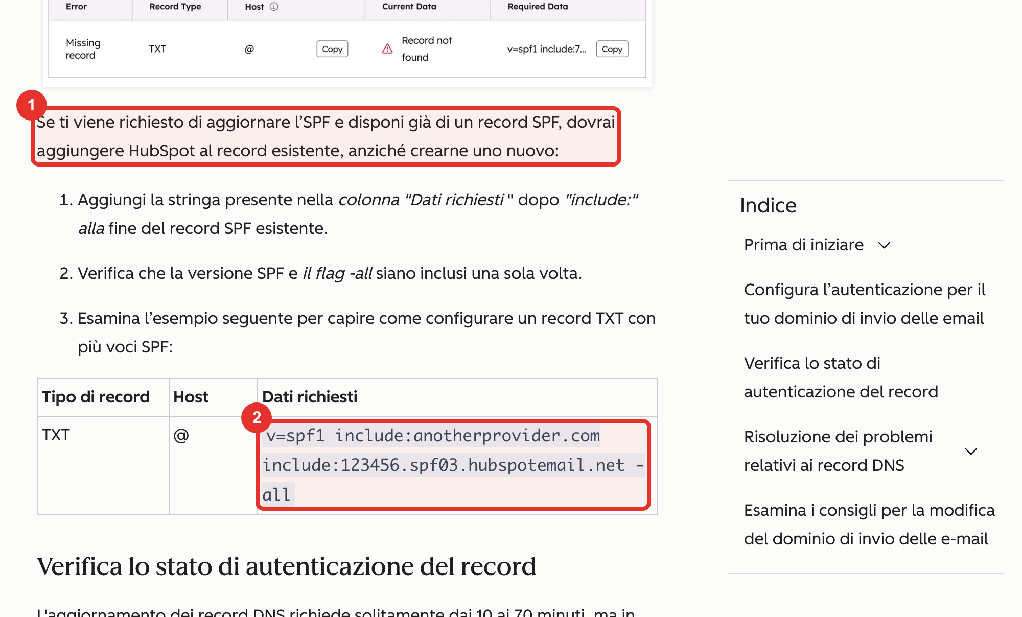 Nella guida ufficiale HubSpot: la regola per l'SPF esistente (1) e un esempio di record con due servizi (2)