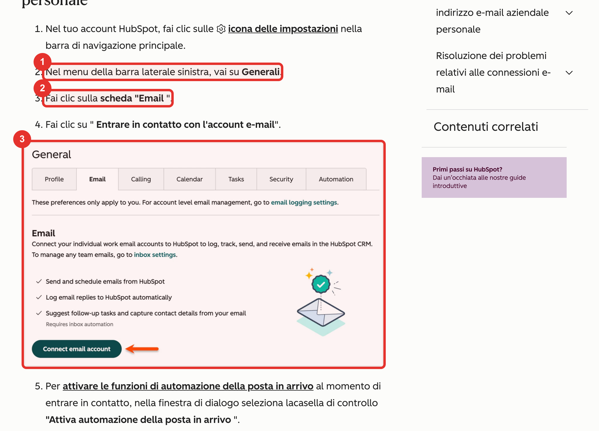 Nella guida ufficiale HubSpot: Generali (1), scheda Email (2) e il pulsante per collegare la casella (3)