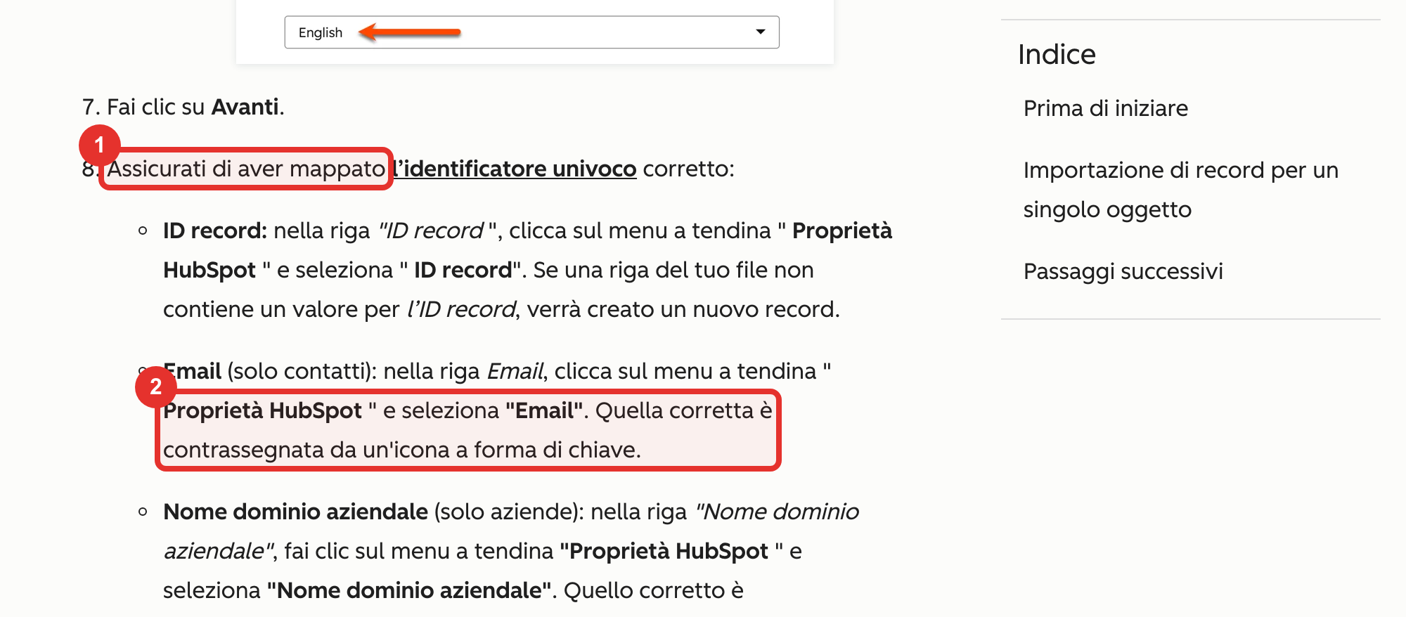 Nella guida ufficiale HubSpot: il passaggio di mappatura dell'identificatore (1) e la proprietà Email con l'icona a chiave (2)